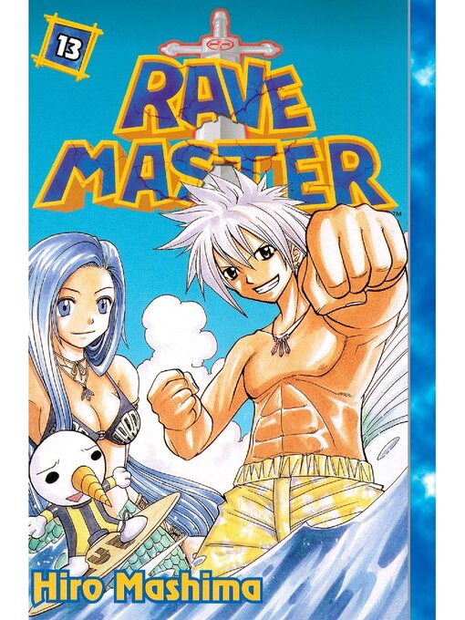 Title details for Rave Master, Volume 13 by Hiro Mashima - Available